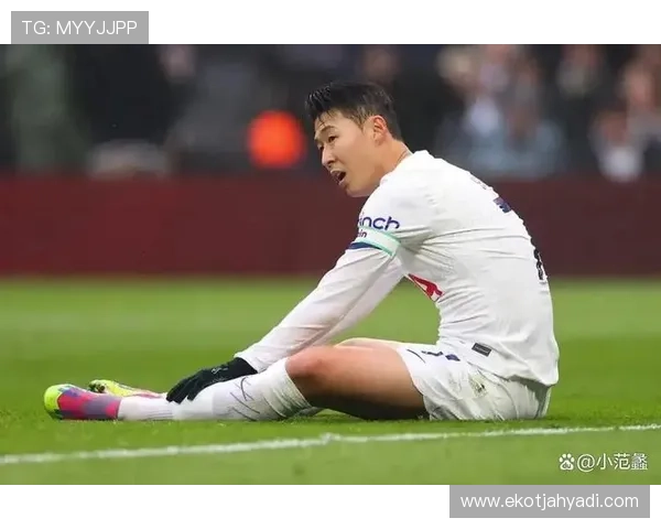 孙兴慜力量与爆发力持续提升，赛场表现更具冲击力